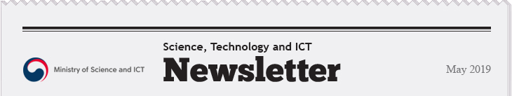 Science, Technology and ICT  [Newsletter] May 2019