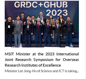 MSIT Minister at the 2023 International Joint Research Symposium for Overseas Research Institutes of Excellence