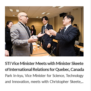 STI Vice Minister Meets with Minister Skeete of International Relations for Quebec, Canada